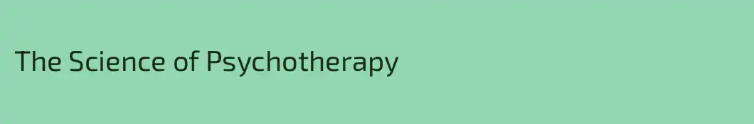 The Science of Psychotherapy